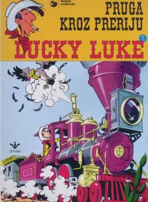 Lucky Luke 1: Pruga kroz preriju Goscinny / Morris meki uvez