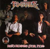 Red Roses For Me The Pogues