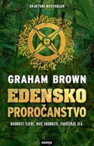 Edensko proročanstvo Brown Graham meki uvez