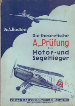 Die theoretische A2 prufung fur motor und segelflieger A. Bodlee meki uvez