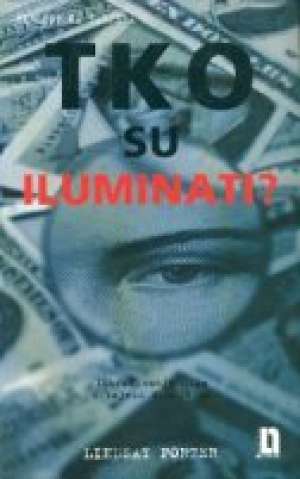 Tko su iluminati ? Lindsay Porter meki uvez