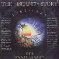 Gramofonska ploča Island Story 1962-1987 25th Anniversary  90684-1, stanje ploče je 10/10