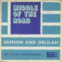 Samson And Delilah / Try A Little Understanding Middle Of The Road D uvez