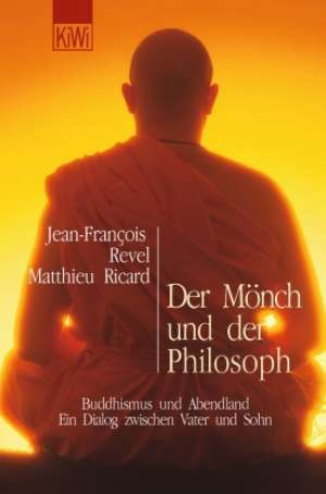 Der monch und der philosoph Jean Francois Revel - Matthieu Ricardd meki uvez
