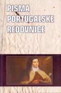 Pisma portugalske redovnice Željko Degoricia / Uredio tvrdi uvez