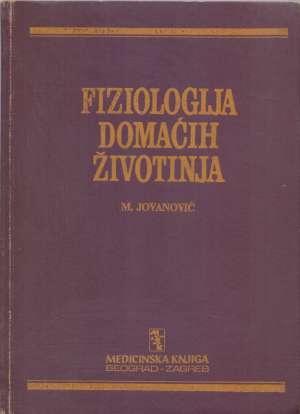 Fiziologija domaćih životinja Milovan Jovanović tvrdi uvez