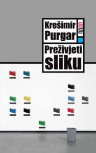 Preživjeti sliku Krešimir Purgar meki uvez