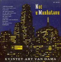 Gramofonska ploča Kvintet Art Van Dama Noć U Manhatanu (Manhattan Time) LPV 4391 Ph, stanje ploče je 9/10