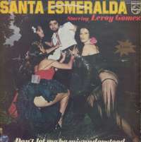 Gramofonska ploča Santa Esmeralda Starring Leroy Gomez Don't Let Me Be Misunderstood LP 5739, stanje ploče je 10/10
