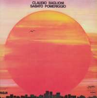 Gramofonska ploča Claudio Baglioni Sabato Pomeriggio LSRCA 73038, stanje ploče je 9/10