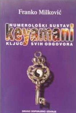 Numerološki sustav keyamani ključ svih odgovora Franko Milković meki uvez