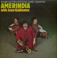 Gramofonska ploča Amerindia With Juan Gonzales Songs And Sound From Latin America 2120844, stanje ploče je 8/10