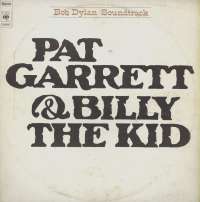Gramofonska ploča Bob Dylan Pat Garrett & Billy The Kid CBS 69042, stanje ploče je 9/10