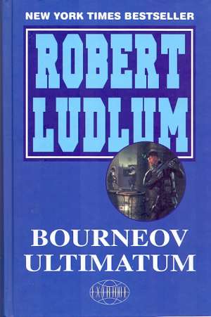 Bourneov ultimatum Ludlum Robert tvrdi uvez