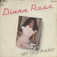 My Old Piano / Where Did I Go Wrong Diana Ross D uvez