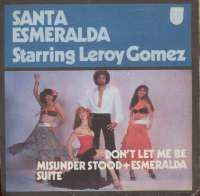 Don't Let Me Be Misunderstood + Esmeralda Suite Santa Esmeralda Starring Leroy Gomez D uvez