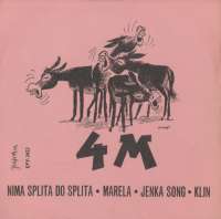 Nima Splita Do Splita / Marela / Jenka Song / Klin 4M