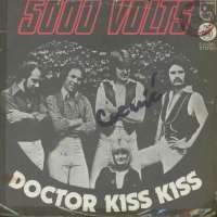 Doctor Kiss Kiss / Thunderfire 5000 Volts