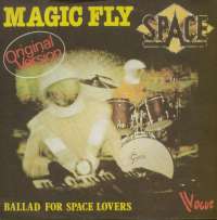 Magic Fly / Ballad For Space Lovers Space D uvez