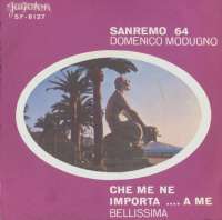 Che Me Ne Importa...a Me / Bellissima Domenico Modugno D uvez