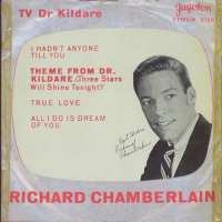 IHadnt Anyone Till You / Three Stars Will Shine Tonight / True Love / All I Do Is Dream Of You Richard Chamberlain S uvez
