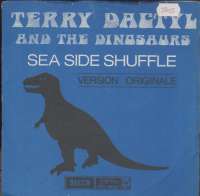 Sea Side Shuffle / Ball And Chain Terry Dactyl And The Dinosaurs D uvez