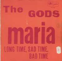 Maria / Long Time, Sad Time, Bad Time Gods S uvez