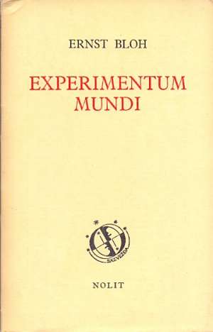 Experimentum mundi Ernst Bloch meki uvez