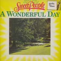 Gramofonska ploča Sweet People A Wonderful Day 2221039, stanje ploče je 10/10