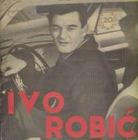 Gramofonska ploča Ivo Robić Ivo Robić - Jubilarni Koncert LPY 658, stanje ploče je 10/10