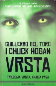 Vrsta -  knjiga prva Toro Guillermo Del, Hogan Chuck meki uvez