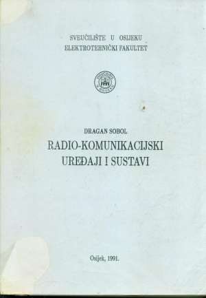 Radio-komunikacijski uređaji i sustavi Dragan Sobol meki uvez