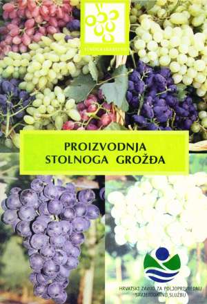 Proizvodnja stolnog grožđa Zdravko Bušić i dr. meki uvez