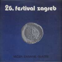 Novi Fosili / Gabi Novak... (Kopiraj) 26. Festival Zagreb - Večer Zabavne Glazbe