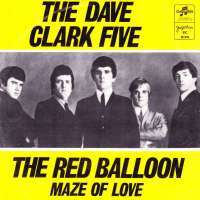 Red Balloon / Maze Of Love Dave Clark Five D uvez