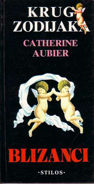 Krug zodijaka - blizanci Catherine Aubier meki uvez