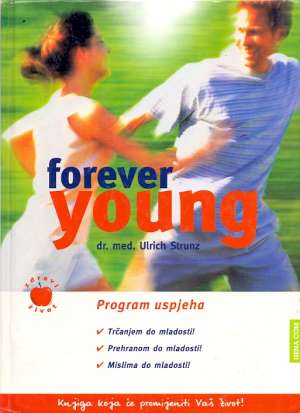 Forever young - program uspjeha Ulrich Strunz tvrdi uvez