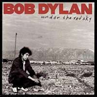 Under the Red Sky Bob Dylan