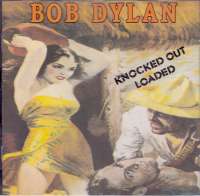 Knocked Out Loaded Bob Dylan