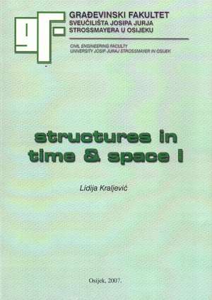 Structures in time & space 1 Lidija Kraljević meki uvez
