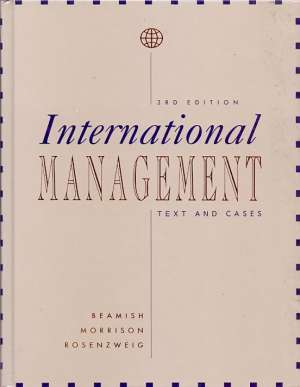 International management text and cases Beamish, Morrison, Rosenzweig tvrdi uvez