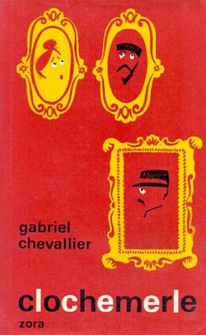 Clochemerle Chevallier Gabriel tvrdi uvez