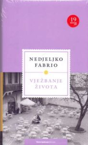 Vježbanje života Fabrio Nedjeljko tvrdi uvez