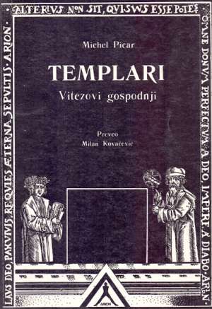 Templari - vitezovi gospodnji Michel Picar meki uvez