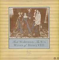 Gramofonska ploča Rick Wakeman The Six Wives Of Henry VIII LP 55 5557, stanje ploče je 10/10