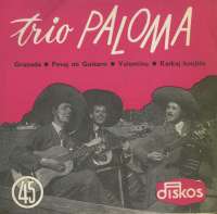 Granada / Pevaj Mi Gitaro / Valentina / Kaskaj Konjiću Paloma Trio