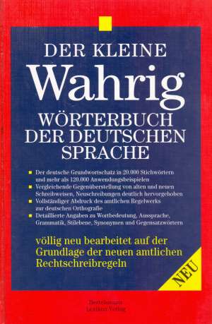 Der kleine Wahrig Wörterbuch der deutschen Sprache Renate Wahrig-Burfeind / Uredila tvrdi uvez
