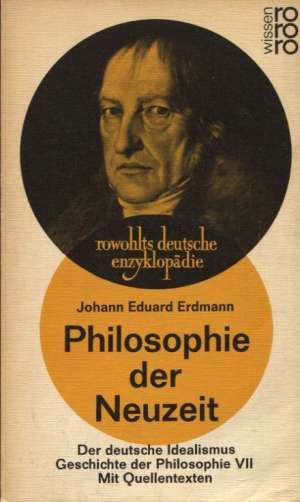 Philosophie der neuzeit - geschichte der philosophie VII Johann Eduard Erdmann meki uvez