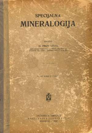 Specijalna mineralogija Fran Tućan tvrdi uvez