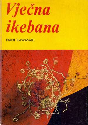 Vječna ikebana Mami Kawasaki tvrdi uvez